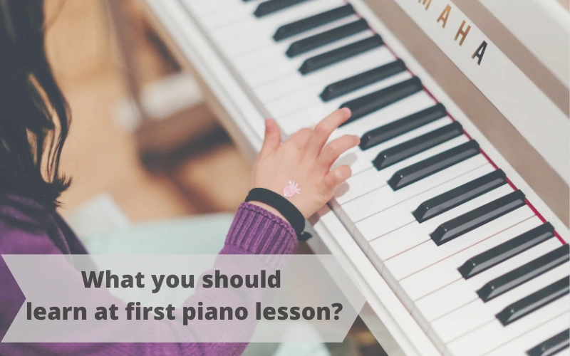 Things-you-should-learn-at-first-piano-lesson